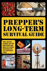 Preppers Long Term Survival Guide Food Shelter